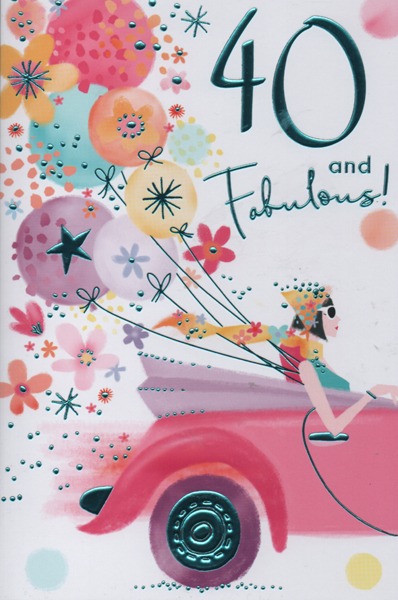 40 And Fabulous! 40 And Fabulous!