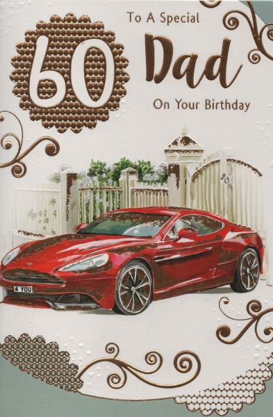 60 To A Special Dad On Your Birthday 60 To A Special Dad On Your Birthday