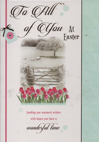 To All Of You At Easter To All Of You At Easter
