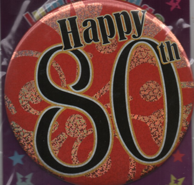 Happy 80th Happy 80th