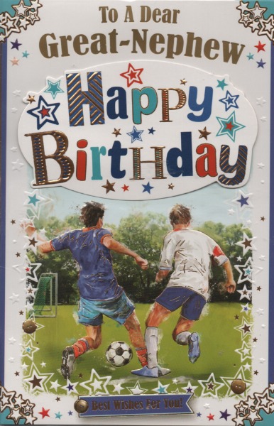 To A Dear Great-Nephew Happy Birthday To A Dear Great-Nephew Happy Birthday