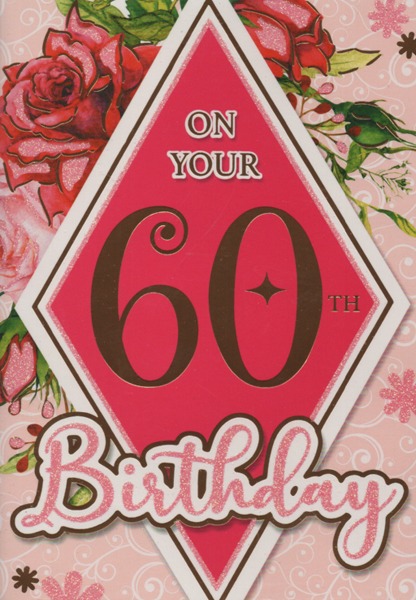 On Your 60th Birthday On Your 60th Birthday