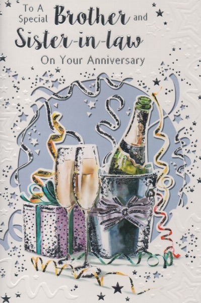 To A Special Brother And Sister-in-Law On Your Anniversary To A Special Brother And Sister-in-Law On Your Anniversary