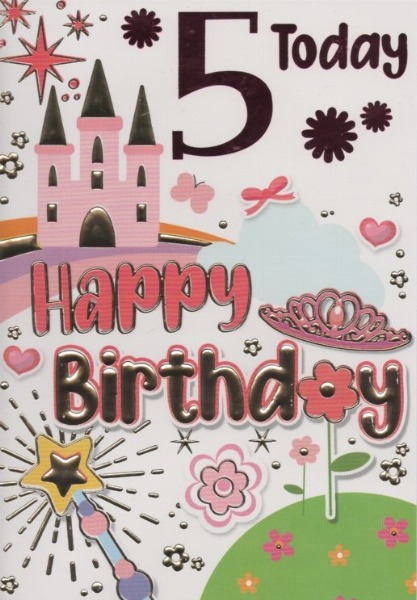 Birthday Age Cards - 5 Today Happy Birthday