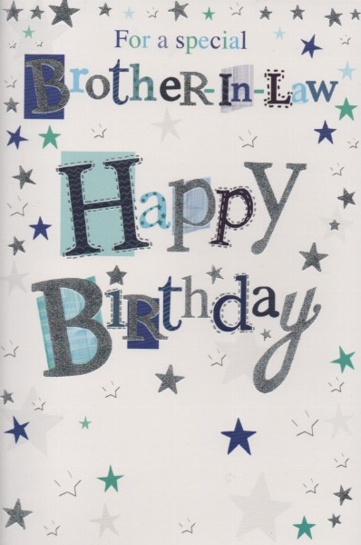 For A Special Brother-in-Law Happy Birthday For A Special Brother-in-Law Happy Birthday