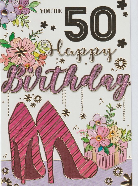 Birthday Age Cards - You're 50 Happy Birthday
