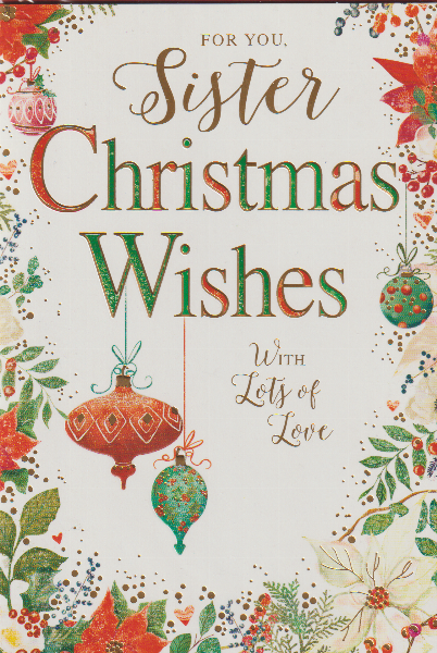 For You, Sister Christmas Wishes With Lots Of Love For You, Sister Christmas Wishes With Lots Of Love
