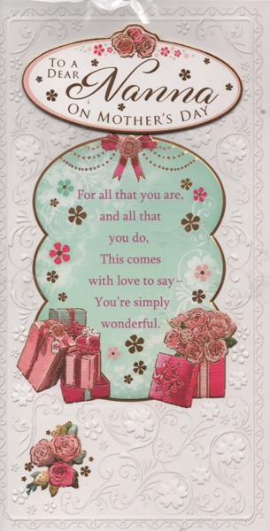To A Dear Nanna On Mother's Day To A Dear Nanna On Mother's Day