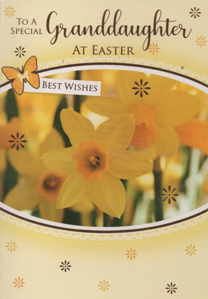 To A Special Granddaughter At Easter To A Special Granddaughter At Easter