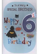 To A Very Special Brother Happy 6th Birthday