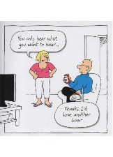You Only Hear What You Want To Hear...