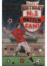 To A Special Son Happy Birthday No.1 United Fan!