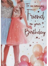 To An Amazing Friend On Your Birthday