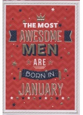 The Most Awesome Men Are Born In January