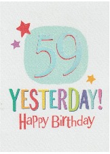 59 Yesterday! Happy Birthday