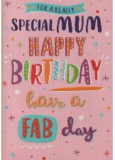 For A Really Special Mum Happy Birthday