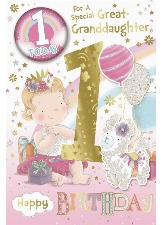 For A Special Great-Granddaughter 1 Today (Bage Card)